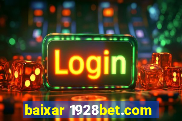 baixar 1928bet.com